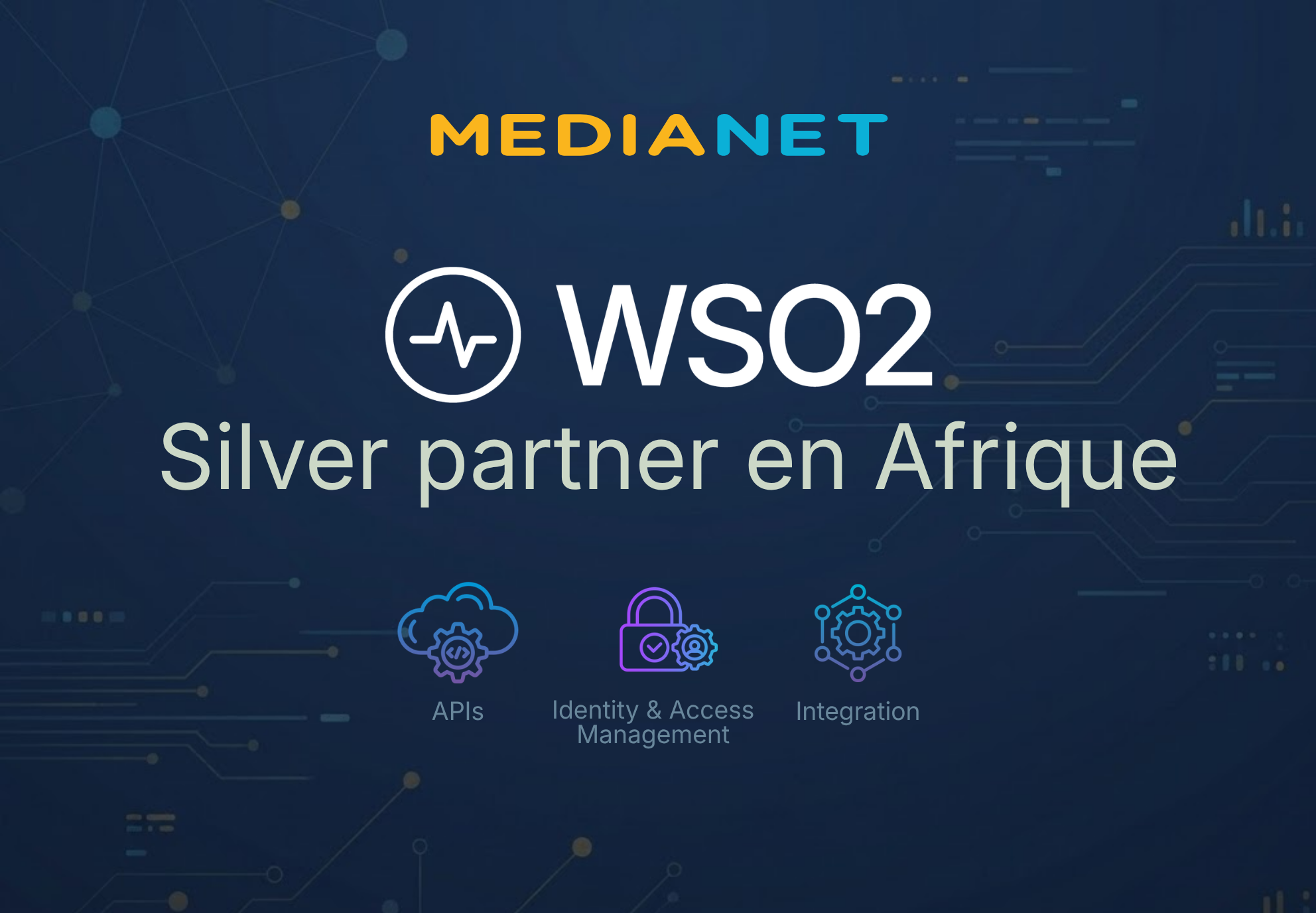 MEDIANET, Silver Partner de WSO2 en Afrique